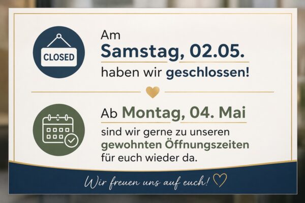 Samstag, 02. Mai geschlossen